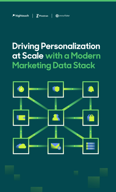 Preview of Driving Personalization at Scale with Snowflake, Fivetran, and Hightouch.
