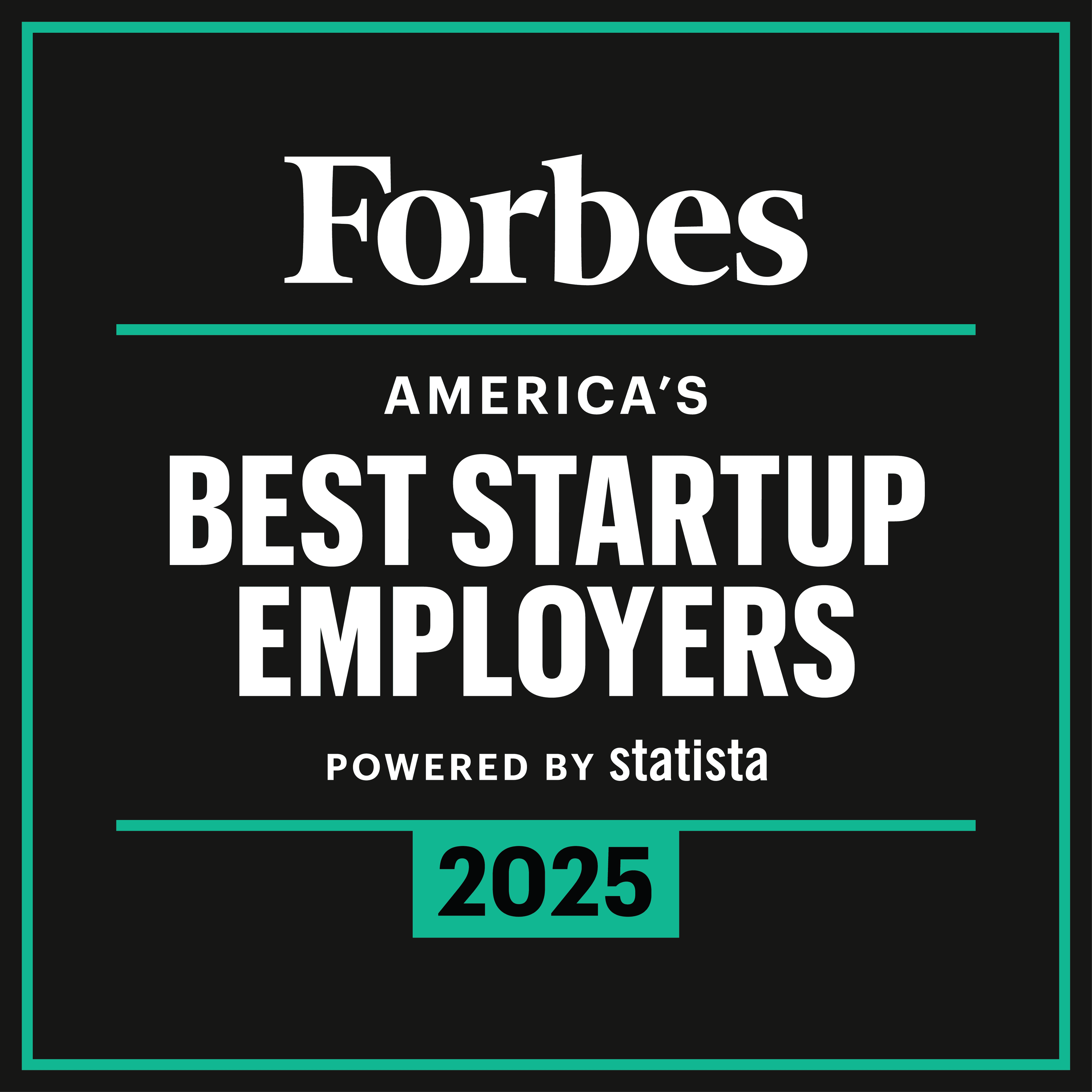 Forbes 2025: America's best startup employers, powered by statista.