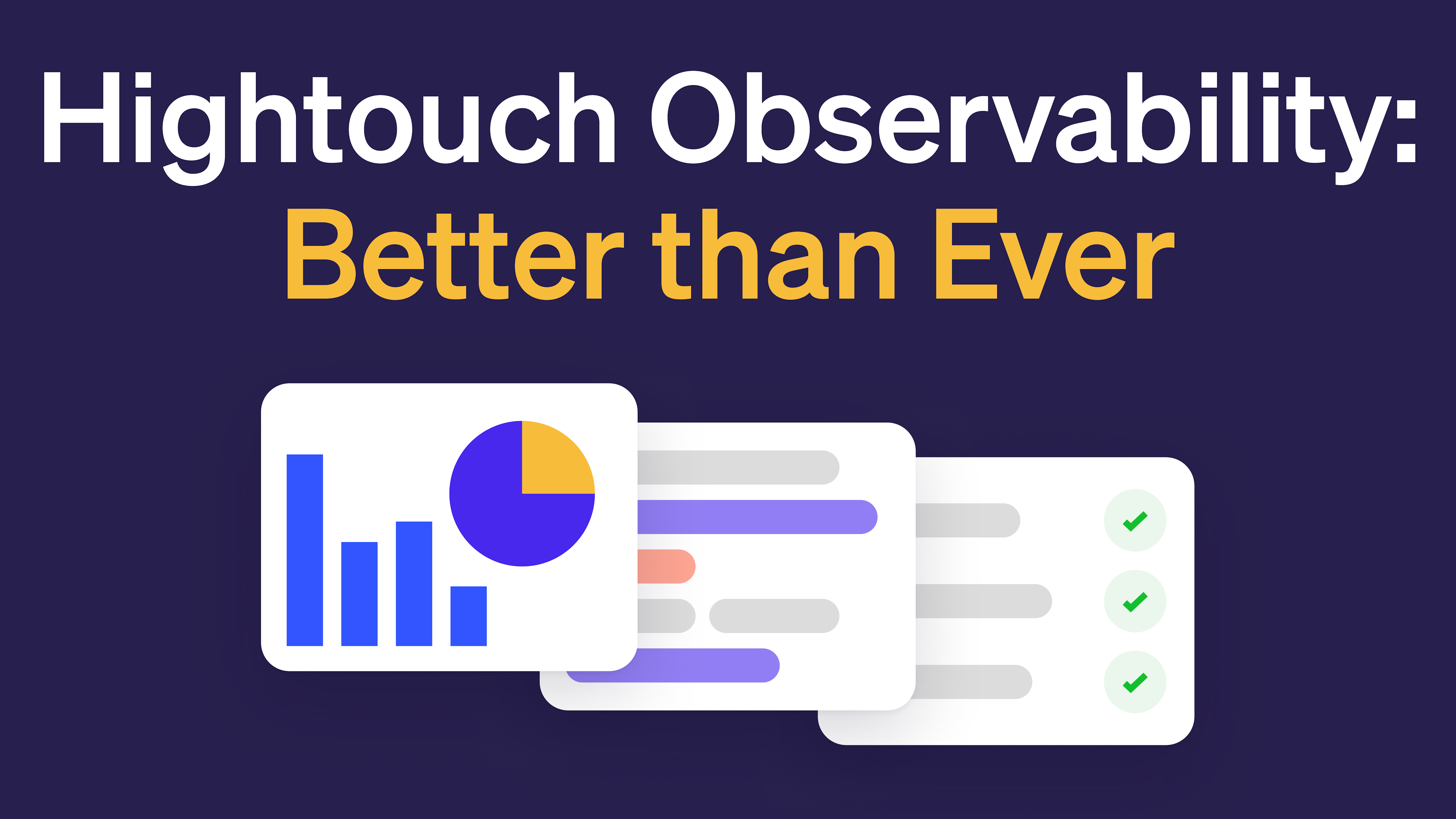 Hightouch Observability Better than Ever.png