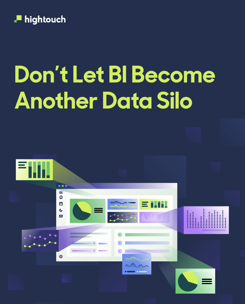 Don’t Let BI Become Another Data Silo.