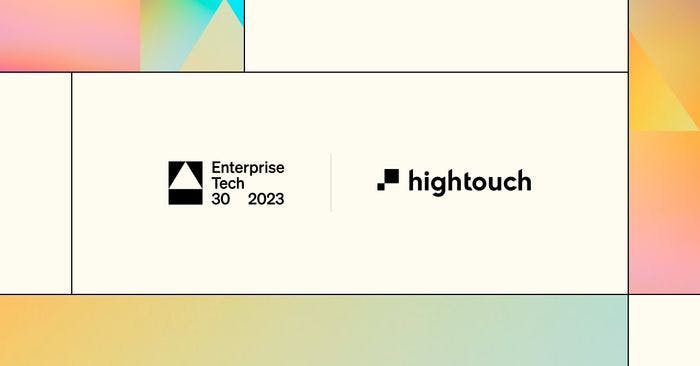 Hightouch Named to 5th Annual Enterprise Tech 30 List Presented by Wing Venture Capital.