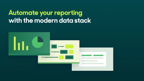 Automate Your External Reporting With the Modern Data Stack.