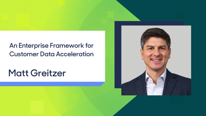 Why Team Matters More Than Tech: An Enterprise Framework for Customer Data Acceleration.