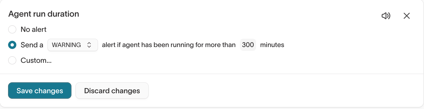 Agent run duration trigger configuration