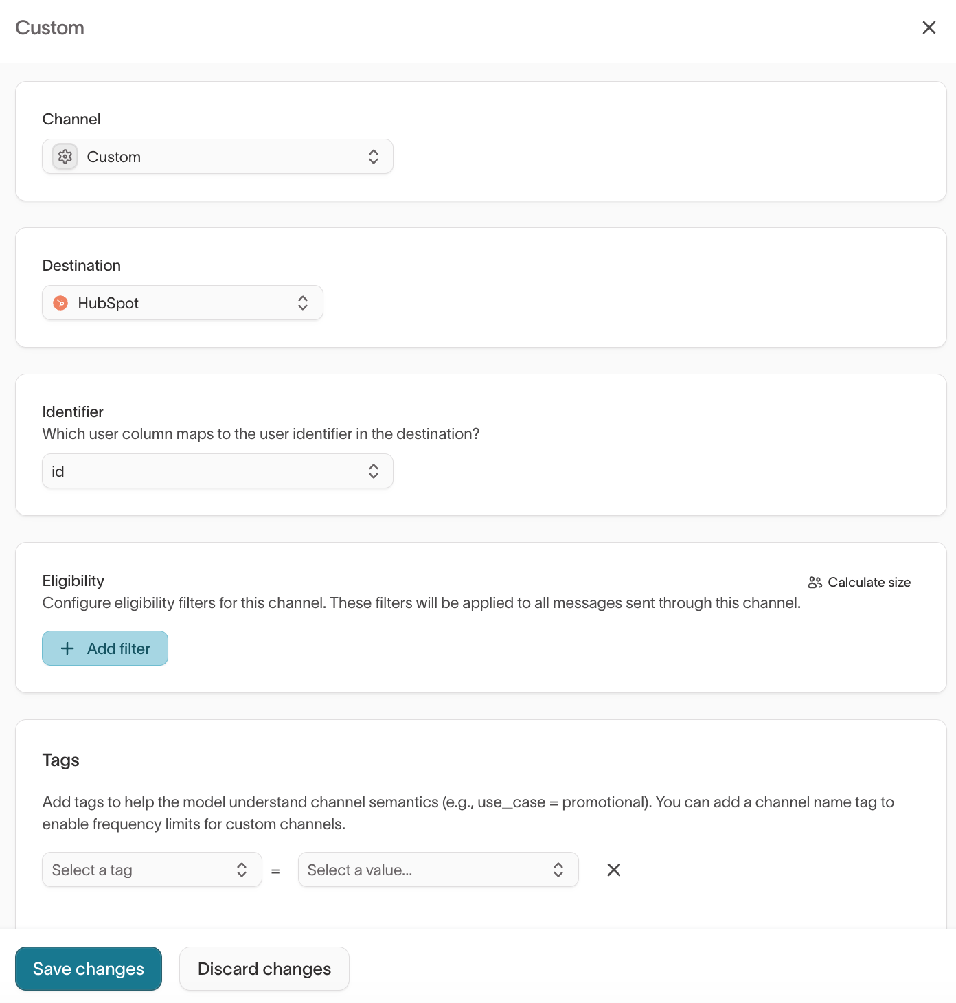 A configured custom channel sending to HubSpot, with an identifier, eligibility filters, and tags