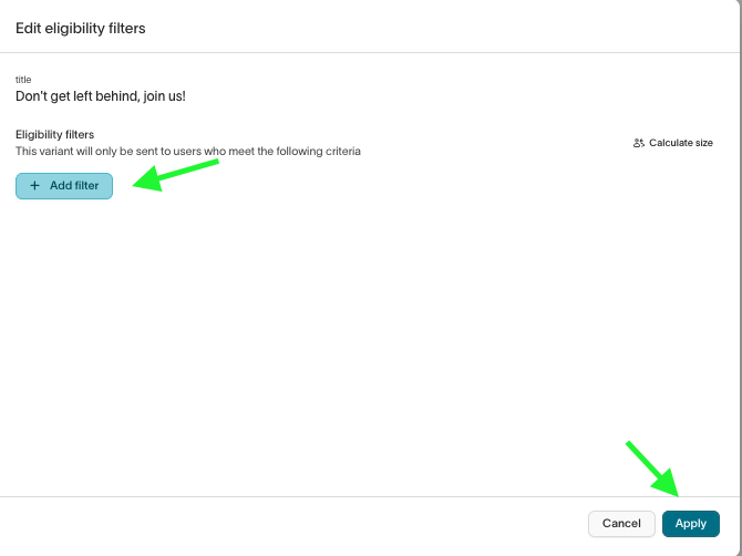 Push audience eligibility at the individual variant option level (continued)