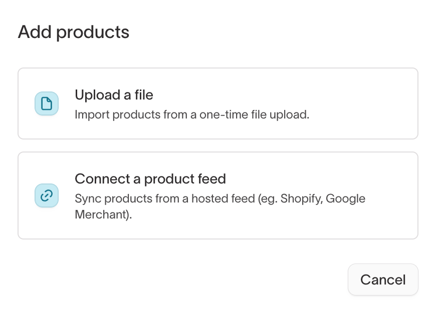 Add products dialog with Upload a file and Connect a product feed