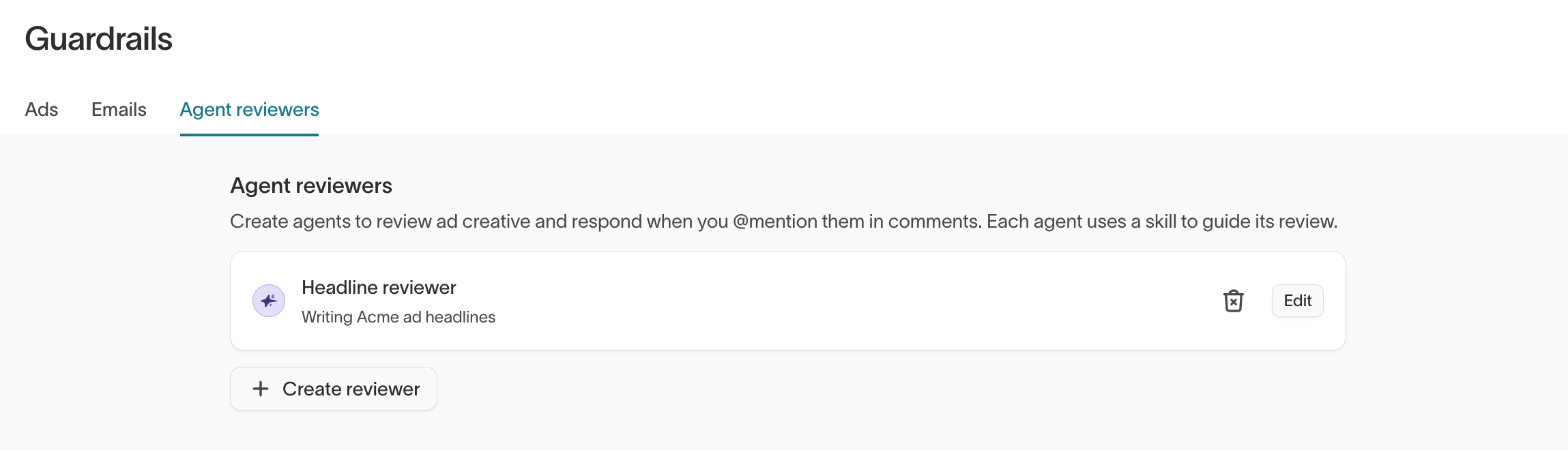 Agent reviewers tab with a Headline reviewer that uses the Writing Acme ad headlines skill, and a Create reviewer button