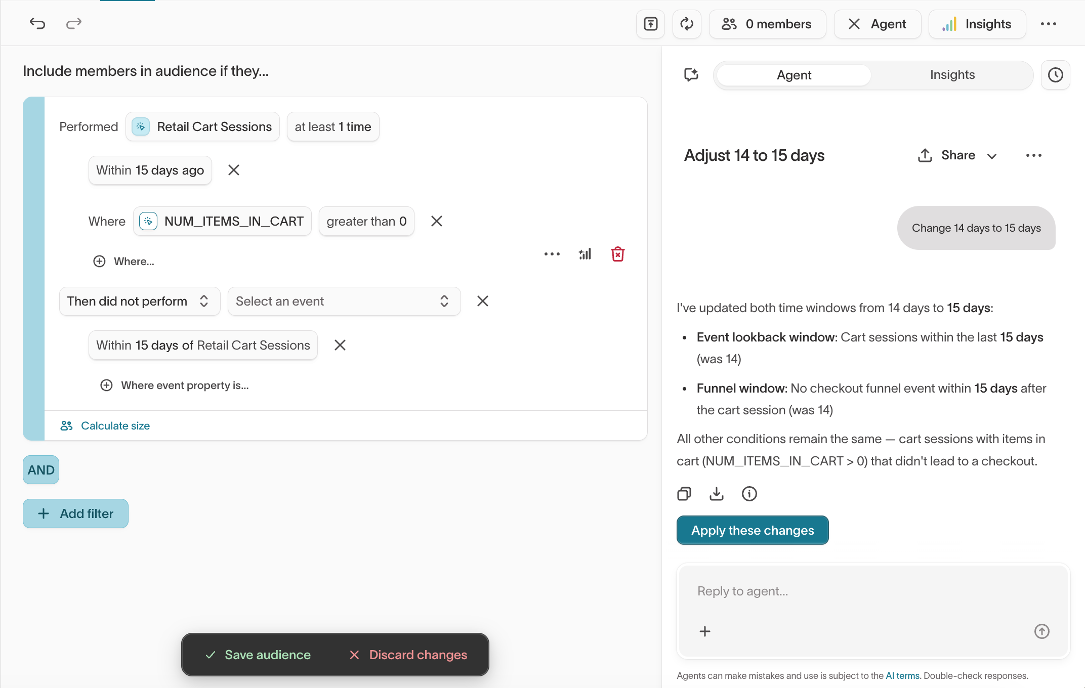 The Agent panel showing Apply these changes, with Save audience and Discard changes at the bottom of the visual builder