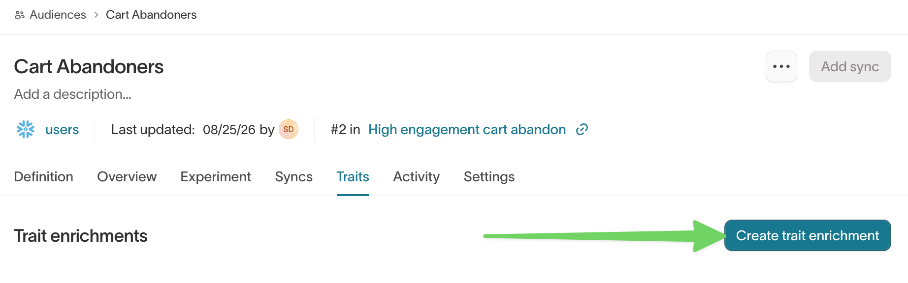 Create a trait enrichment from the audience's Traits tab
