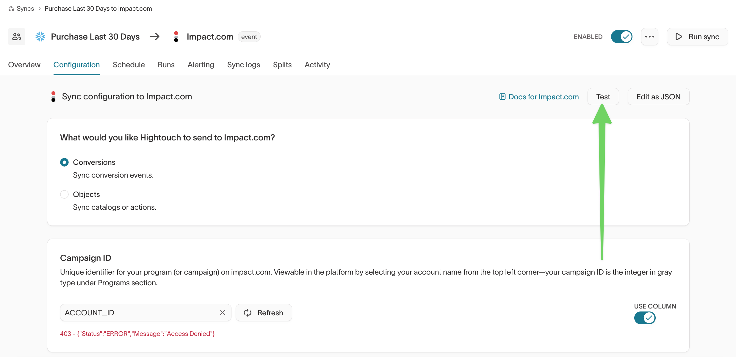 The Test and Edit as JSON actions on a sync's configuration