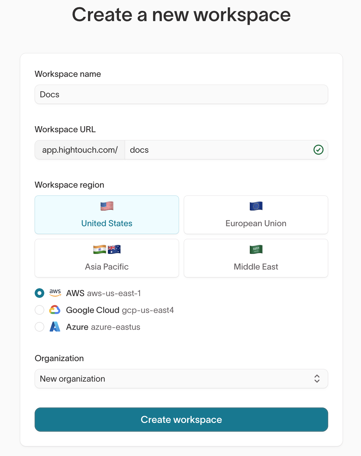 A completed workspace creation form with name, slug, region, and cloud provider selected