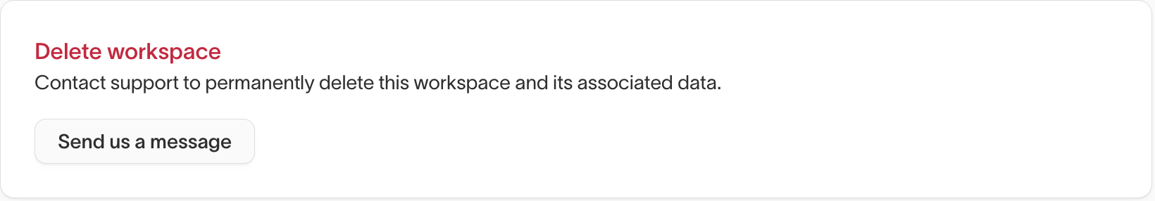 The Delete workspace section in Workspace settings